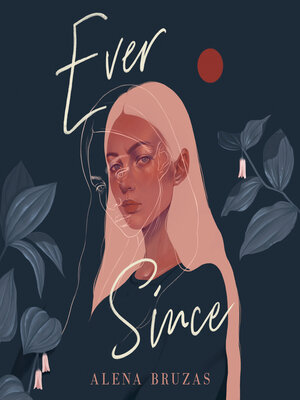 cover image of Ever Since